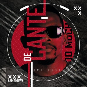 Listen to Too Much (Extended Version) song with lyrics from De Cante