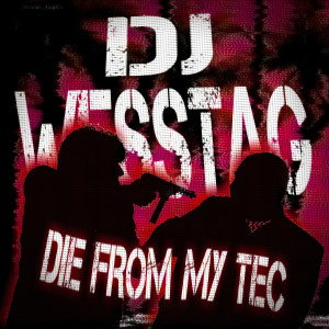 Album Die from My Tec from 