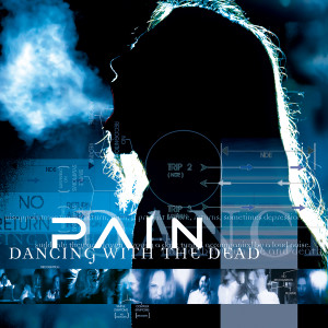 Album Dancing With The Dead (Explicit) from Pain