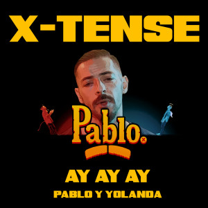 ดาวน์โหลดและฟังเพลง Ay Ay Ay (Explicit) พร้อมเนื้อเพลงจาก X-Tense