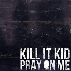 Listen to Lord Hear Me Now song with lyrics from Kill It Kid