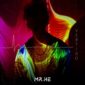 收聽Mr. He的目眩神迷歌詞歌曲