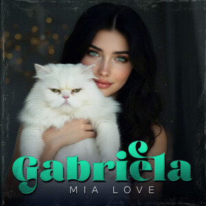 Mia Love的专辑Gabriela