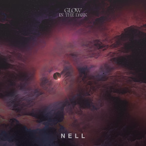 Nell的專輯X2 : Eclipse OST 'Glow in the dark'