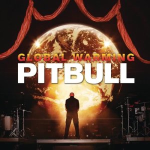 Pitbull的專輯Global Warming (Deluxe Version)