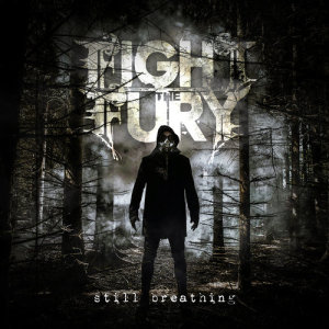 อัลบัม Still Breathing ศิลปิน Fight The Fury