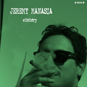 Jeremy Manasia的專輯Witchery
