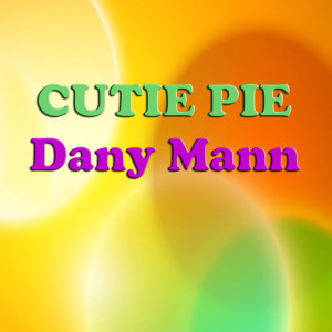 Dany Mann的專輯Cutie Pie