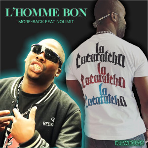 Listen to L'HOMME BON (Explicit) song with lyrics from La cocaratcha