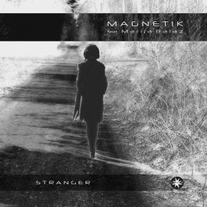 ดาวน์โหลดและฟังเพลง Stranger (Instrumental Mix) พร้อมเนื้อเพลงจาก Magnetik