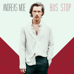 ดาวน์โหลดและฟังเพลง Bus Stop พร้อมเนื้อเพลงจาก Andreas Moe