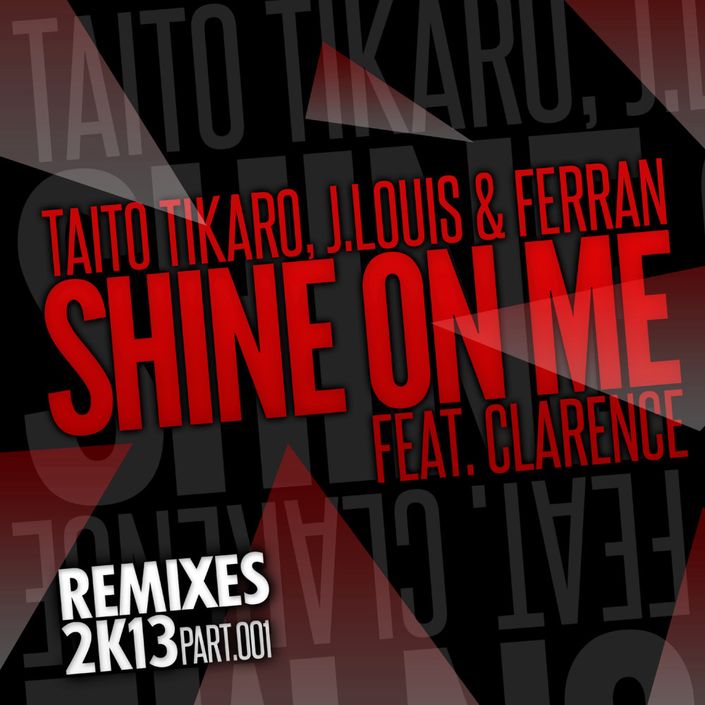 Shine on Me (Sergi Moreno & Jose Diaz Remix)