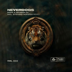Album Make A Decision from Neverdogs