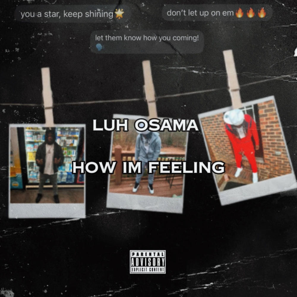 How Im Feeling (Explicit)
