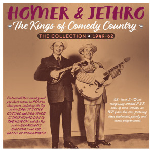Homer & Jethro的專輯The Kings Of Comedy Country: The Collection 1949-62