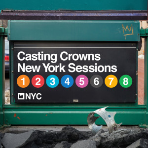 Casting Crowns的專輯New York Sessions