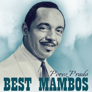 Dengarkan Al Compás Del Mambo lagu dari Perez Prado dengan lirik
