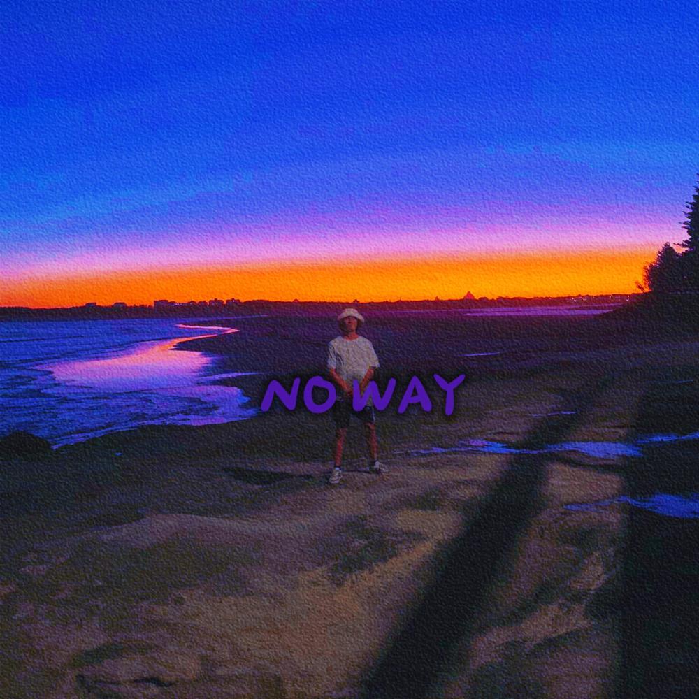 No Way (Explicit)