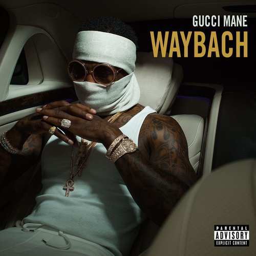 Waybach (Explicit)