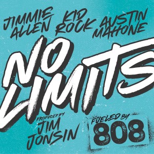 Fueled by 808的專輯No Limits (feat. Jimmie Allen) (Explicit)