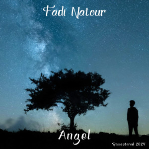 Album Angel (Remastered 2024) from Fadi Natour