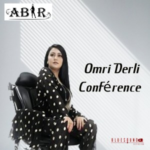 ดาวน์โหลดและฟังเพลง Omri Derli Conférence พร้อมเนื้อเพลงจาก Abir