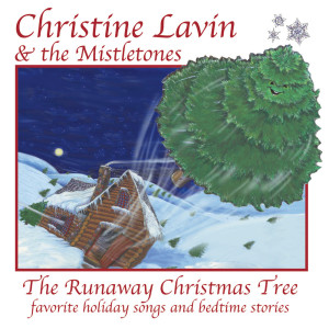 อัลบัม The Runaway Christmas Tree ศิลปิน Christine Lavin