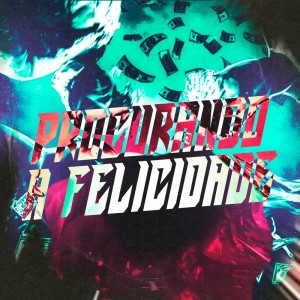收听MC P1的Procurando a Felicidade (Explicit)歌词歌曲
