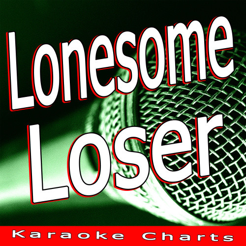 Lonesome Loser