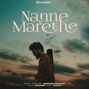 Listen to Nanne Marethe song with lyrics from Vishwajeet Deshpande