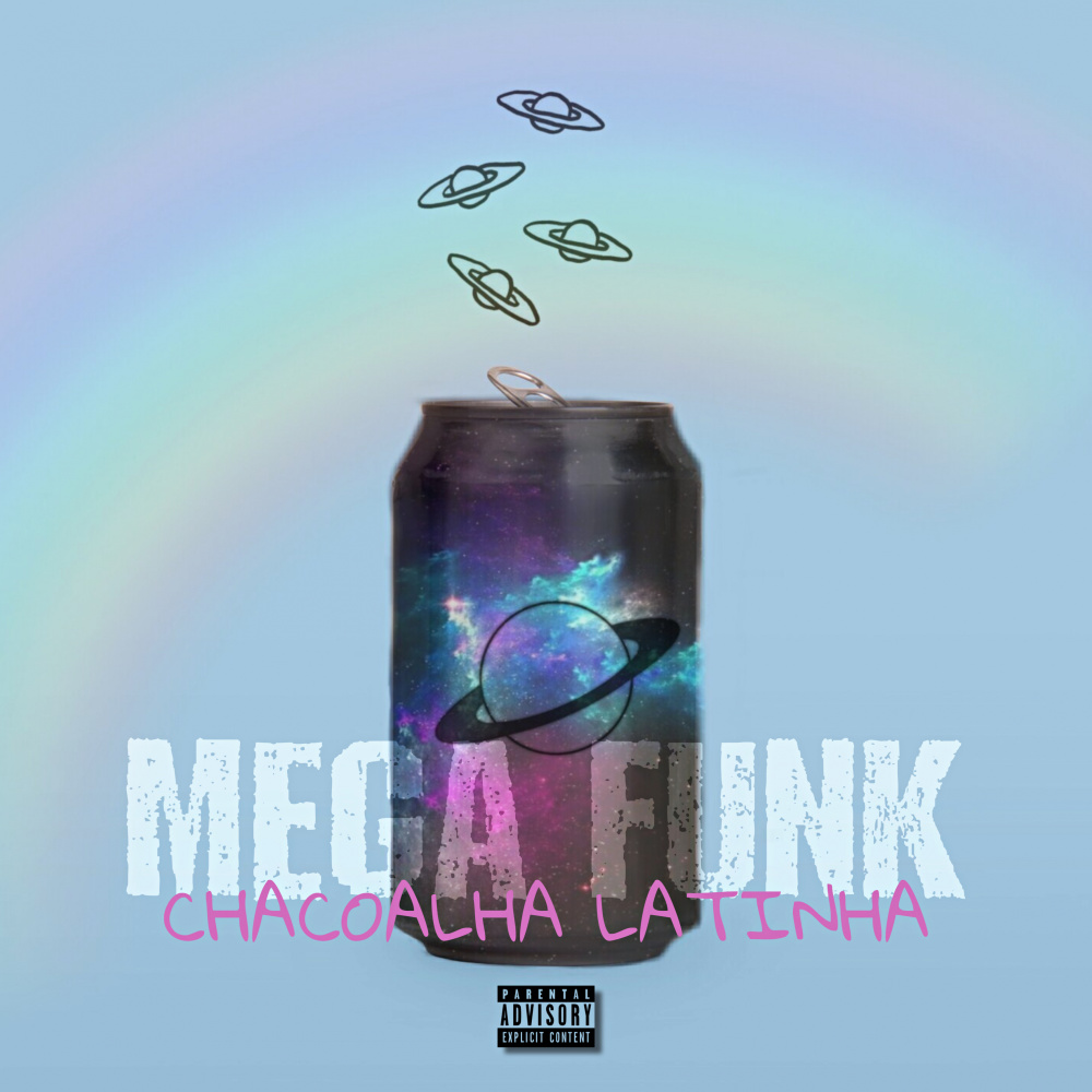 Mega Funk Chacoalha Latinha