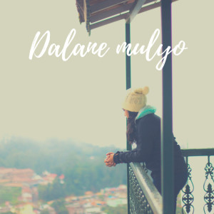 Album Dalane Mulyo oleh Kuncung Majasem