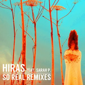 收聽Hiras的So Real (Atary Remix)歌詞歌曲