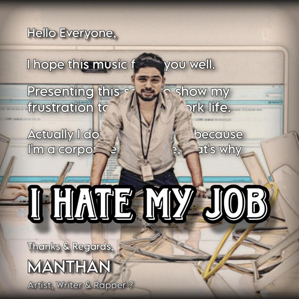 I Hate My Job