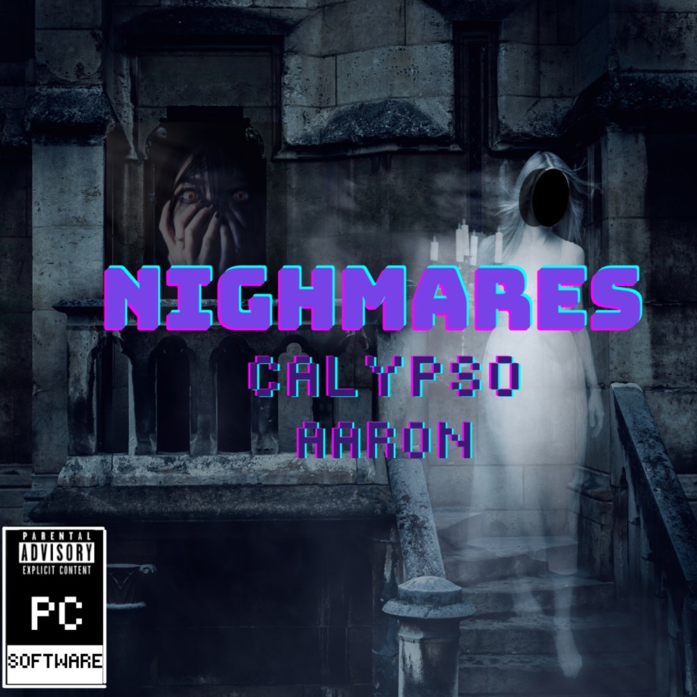 Nightmares (Explicit)