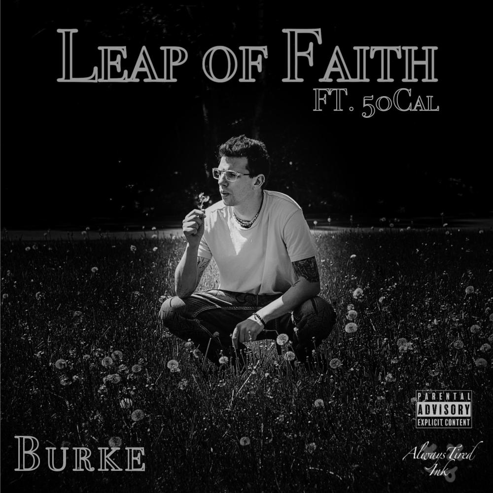 Leap of Faith (feat. 50Cal) (Explicit)
