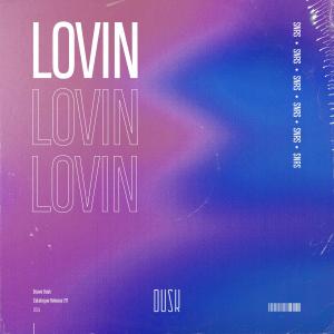 Listen to Lovin' song with lyrics from SNRS