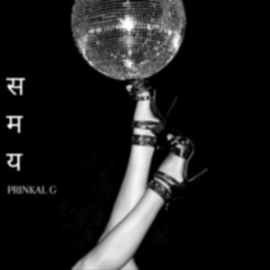 ดาวน์โหลดและฟังเพลง Samay พร้อมเนื้อเพลงจาก Prinkal G