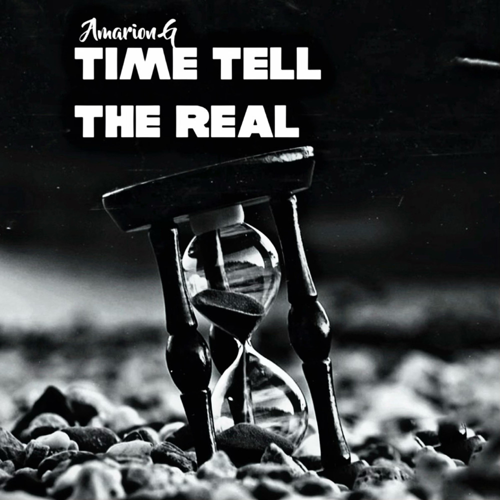 Time Tell The Real (Explicit)