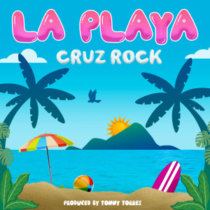 Cruz Rock的專輯La Playa
