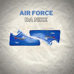 收听Lucky bxd的Air Force da Nike (Explicit)歌词歌曲