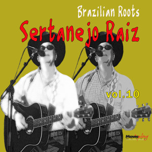 Album Sertanejo Raiz Vol. 10 from Tinoco E Tinoquinho