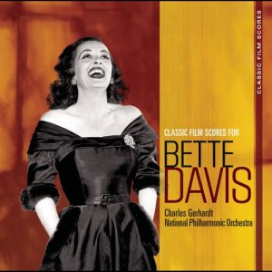 Classic Film Scores: Bette Davis