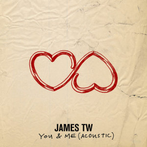 อัลบัม You & Me ศิลปิน James TW