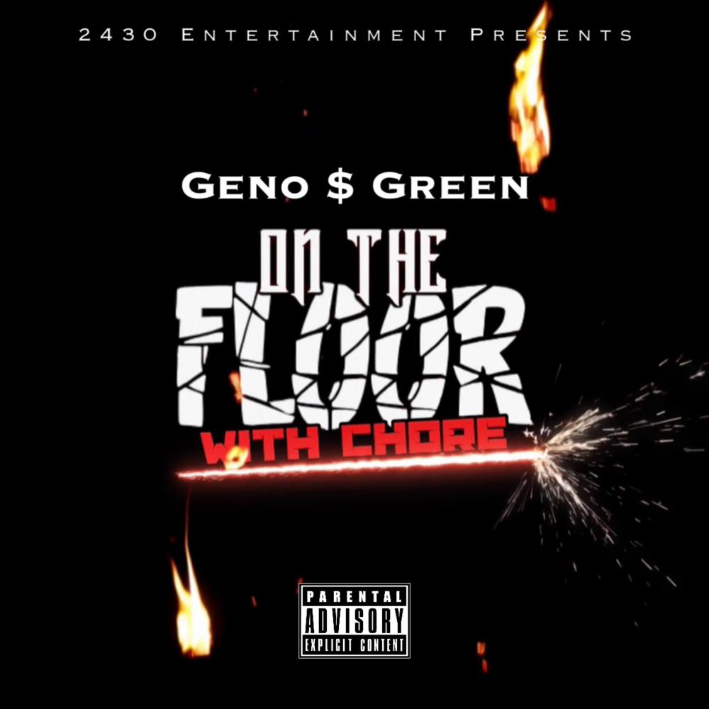 On The Floor With Chore (Explicit)