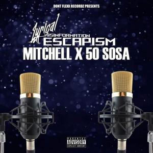 อัลบัม Lyrical misinformation escapism (feat. 50 Sosa) [Explicit] ศิลปิน 50 Sosa