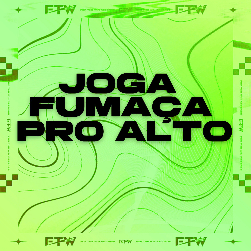 Joga Fumaça pro Alto (Explicit)