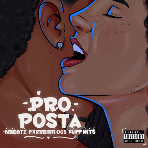 อัลบัม PROPOSTA (Explicit) ศิลปิน NBEATZ