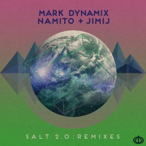 อัลบัม Salt 2.0 (Remixes) ศิลปิน Namito