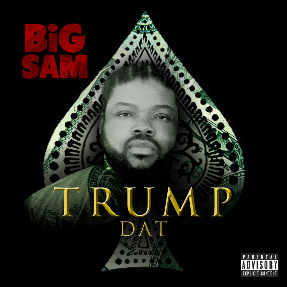 Trump Dat (Explicit)